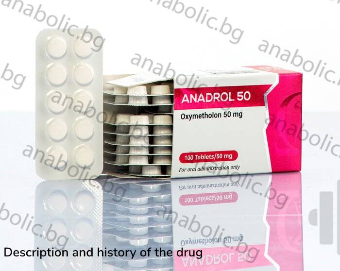 Description and history of the drug